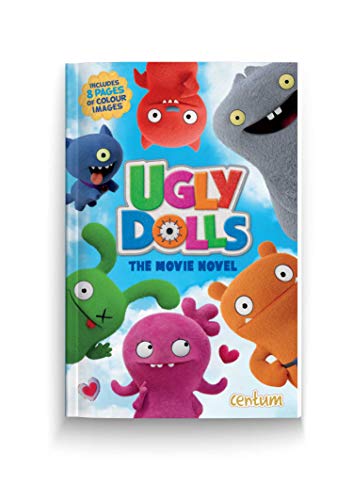 Stock image for Ugly Dolls - Novel of the Movie for sale by WorldofBooks