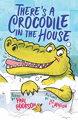 Stock image for There's a Crocodile in the House for sale by WorldofBooks