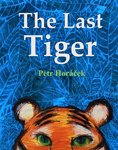 Stock image for The Last Tiger for sale by THE SAINT BOOKSTORE
