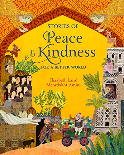 Stock image for Stories of Peace &amp; Kindness for a Better World for sale by Blackwell's