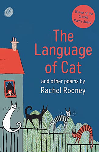 9781913074548: The Language of Cat: And Other Poems