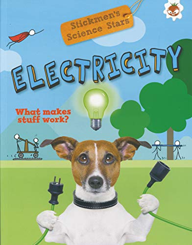 Stock image for STICKMEN'S SCIENCE STARS - ELECTR for sale by Revaluation Books