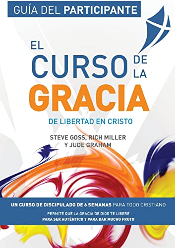 9781913082581: El Curso de la Gracia - Participante: Curso de la Gracia: Gua del Participante (Spanish Edition)