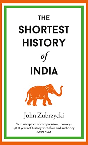 Imagen de archivo de The Shortest History Of India a la venta por GreatBookPrices