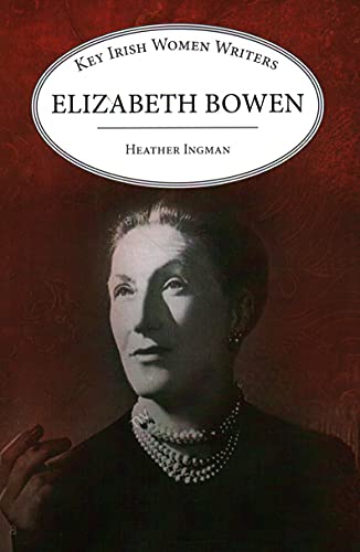 Beispielbild fr Elizabeth Bowen zum Verkauf von THE SAINT BOOKSTORE