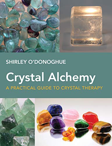 Imagen de archivo de Crystal Alchemy: A Practical Guide to Crystal Therapy a la venta por WorldofBooks