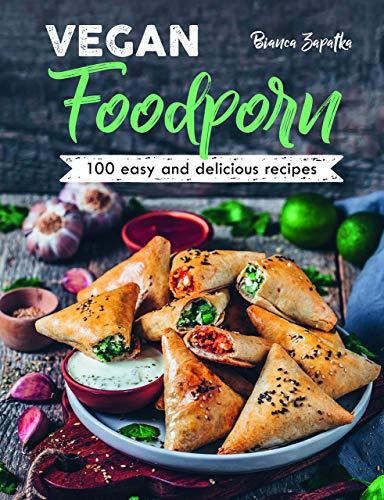 Stock image for Vegan Foodporn: 100 Easy & Delicious Recipes for sale by HPB-Emerald