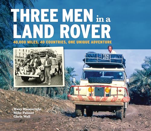 Stock image for Three Men in a Land-Rover for sale by Lakeside Books
