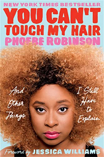 Stock image for You Can't Touch My Hair for sale by Blackwell's