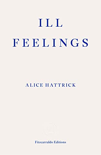 Stock image for Ill Feelings for sale by WorldofBooks