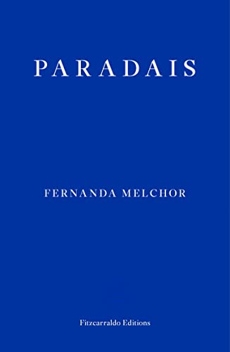 Beispielbild für Paradais: Fernanda Melchor zum Verkauf von medimops