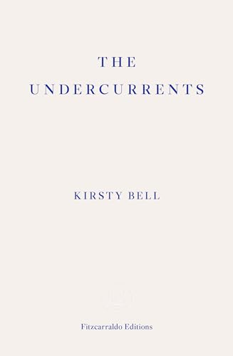 Beispielbild fr The Undercurrents : A Story of Berlin zum Verkauf von Better World Books