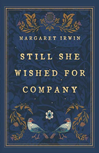 9781913099619: Still She Wished for Company: A Haunting Ghost Story for Halloween