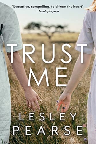 9781913099831: Trust Me: A heartwrenching saga from the queen of historical fiction