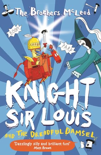Beispielbild fr Knight Sir Louis and the Dreadful Damsel zum Verkauf von Blackwell's