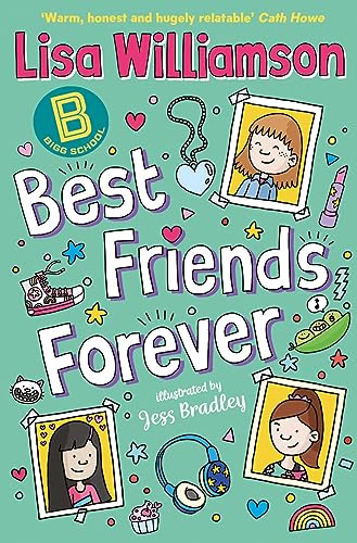 Stock image for Bigg School: Best Friends Forever for sale by WorldofBooks
