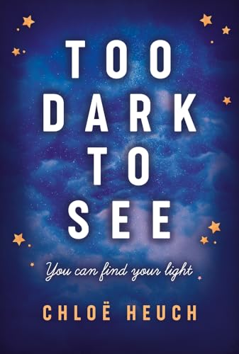 Stock image for Too Dark to See for sale by Goldstone Books