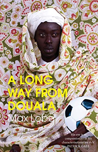 Stock image for A Long Way From Douala for sale by WorldofBooks