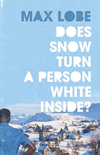 Stock image for Does Snow Turn a Person White Inside for sale by WorldofBooks