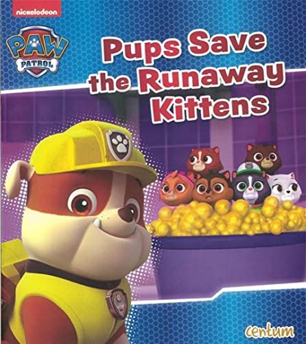 Beispielbild fr Pups Save the Runaway Kittens zum Verkauf von SecondSale