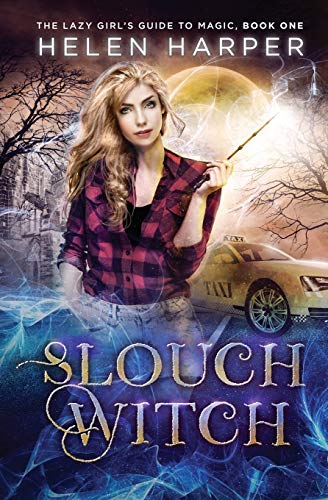 Stock image for Slouch Witch (The Lazy Girls Guide To Magic) for sale by Hawking Books