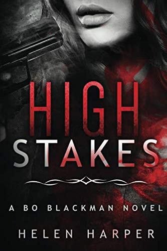 Stock image for High Stakes (Bo Blackman) for sale by Half Price Books Inc.