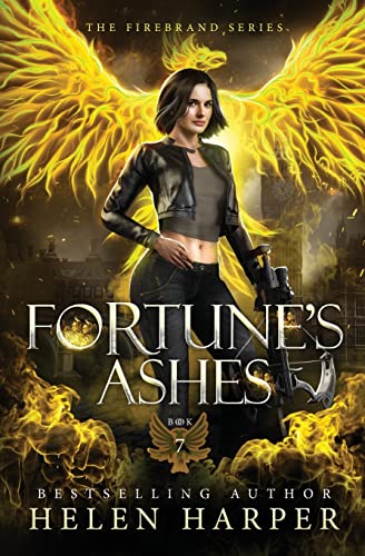 

Fortune's Ashes (The Firebrand Series)