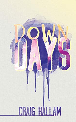 Beispielbild fr Down Days zum Verkauf von WorldofBooks