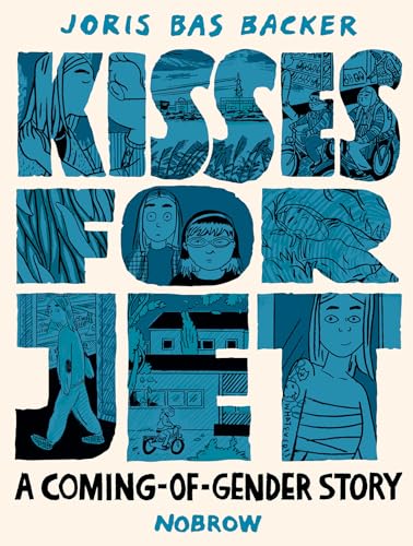 Imagen de archivo de Kisses For Jet: A Coming-of-Gender Story a la venta por SecondSale