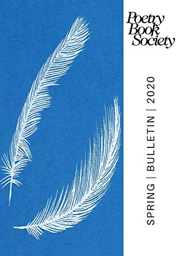 Stock image for Poetry Book Society Spring 2020 Bulletin (PBS Bulletin): 264 for sale by WorldofBooks