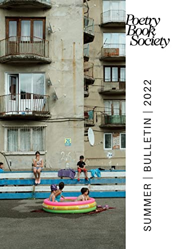 Beispielbild fr POETRY BOOK SOCIETY SUMMER 2022 BULLETIN: 273 (PBS Bulletin) zum Verkauf von WorldofBooks
