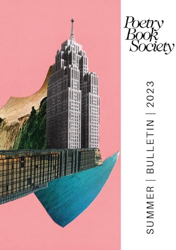 Beispielbild fr Poetry Book Society Summer 2023 Bulletin: 277 (Poetry Book Society Bulletin) zum Verkauf von WeBuyBooks