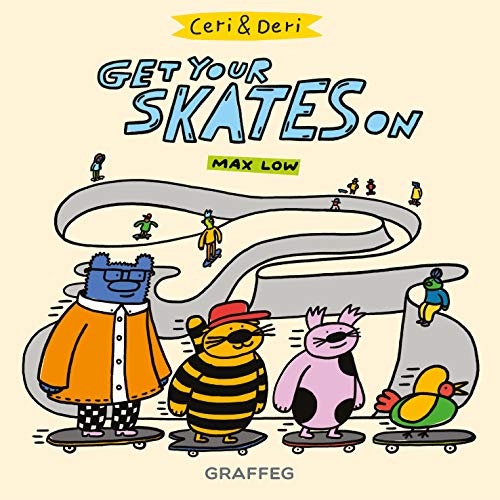 Beispielbild fr Ceri and Deri: Get Your Skates On zum Verkauf von WorldofBooks
