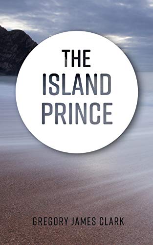 Stock image for The Island Prince for sale by Lucky's Textbooks