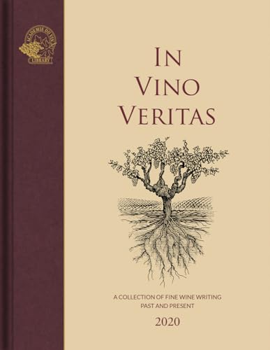 Stock image for In Vino Veritas " A Collection of Fine Wine Writing, Past and Present for sale by WorldofBooks