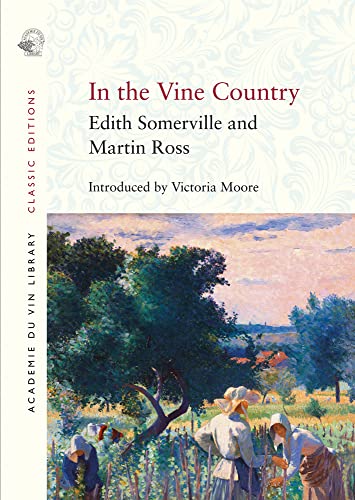 Beispielbild fr In the Vine Country (Academie Du Vin Library Classic Editions) zum Verkauf von BooksRun