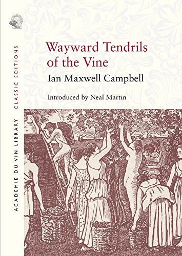 Beispielbild fr Wayward Tendrils of the Vine zum Verkauf von ThriftBooks-Atlanta