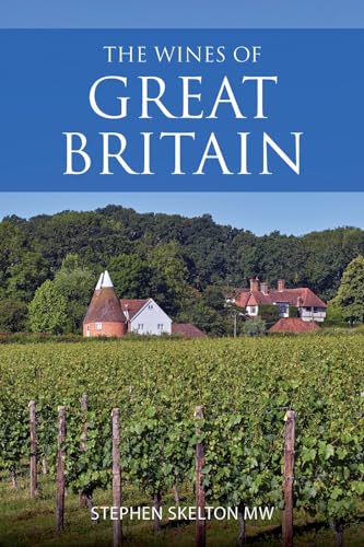 9781913141783: The Wines of Great Britain (The Classic Wine Library)