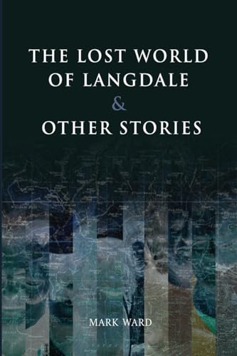 Stock image for THE LOST WORLD OF LANGDALE for sale by California Books