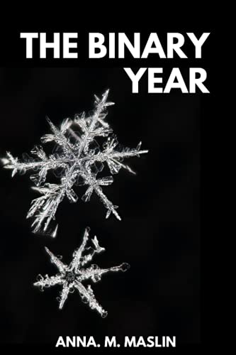 Stock image for The Binary Year for sale by GF Books, Inc.