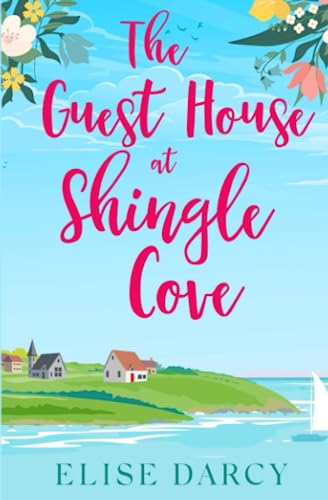 Stock image for The Guest House at Shingle Cove (The Sunrise Coast Series) for sale by WorldofBooks