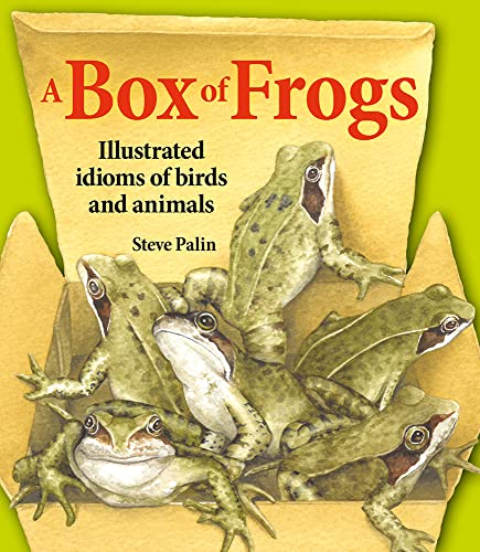 Beispielbild fr A Box of Frogs: Illustrated idioms of birds and animals zum Verkauf von WorldofBooks