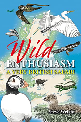 Beispielbild fr Wild Enthusiasm: A Very British Safari zum Verkauf von WorldofBooks