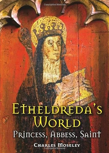 Stock image for Etheldreda's World for sale by Blackwell's