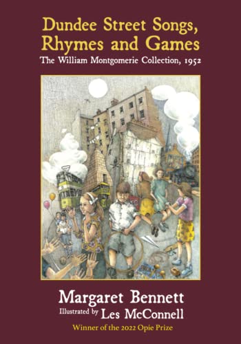 9781913162146: Dundee Street Songs, Rhymes and Games: The William Montgomerie Collection, 1952