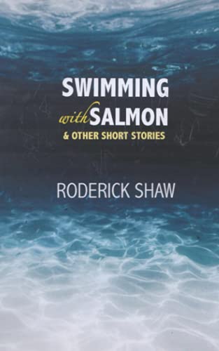 Stock image for Swimming with Salmon for sale by Books Unplugged