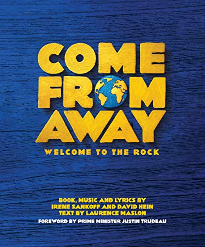 Beispielbild fr Come From Away: Welcome to the Rock zum Verkauf von AwesomeBooks