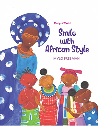 Beispielbild fr Smile with African Style (Macy World) zum Verkauf von SecondSale