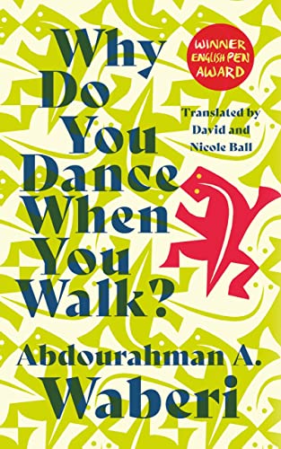 Beispielbild fr Why Do You Dance When You Walk zum Verkauf von GreatBookPrices