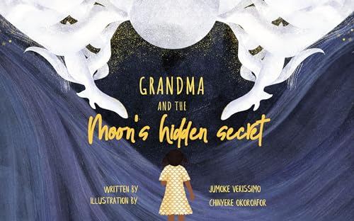 Stock image for Grandma and the Moon's Hidden Secret for sale by More Than Words